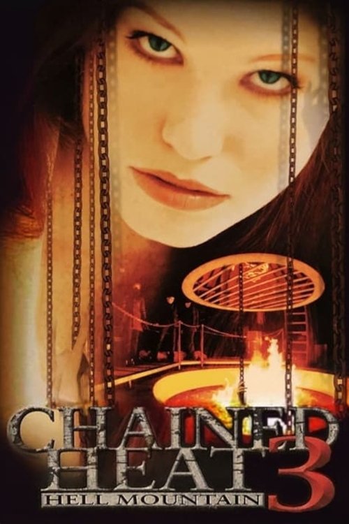Chained Heat 3: Hell Mountain